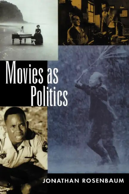 Movies as Politics (English, Jonathan Rosenbaum) - Image 1 - BookBajar