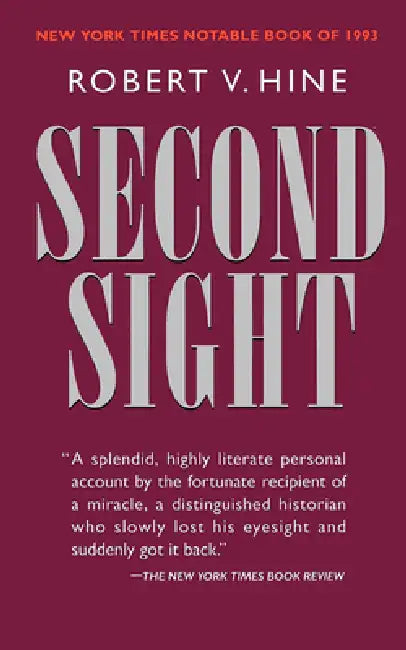 Buy Second Sight (English, Robert V. Hine) Online at Best Price - BookBajar