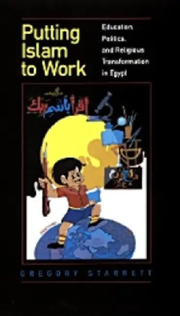 Putting Islam to Work (English, Gregory Starrett) - Image 1 - BookBajar