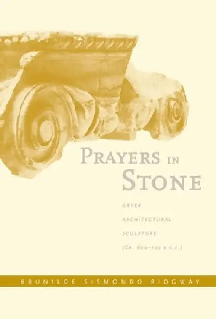 Buy Prayers in Stone (English, Brunilde S. Ridgway) Online at Best Price - BookBajar