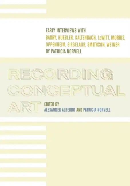 Buy Recording Conceptual Art (English, Alexander Alberro | Patricia Norvell) Online at Best Price - BookBajar