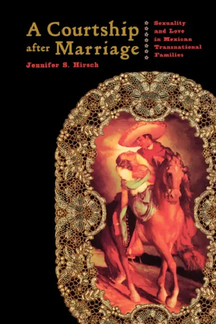 Buy A Courtship After Marriage (English, Jennifer Hirsch) Online at Best Price - BookBajar