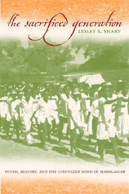 Buy The Sacrificed Generation (English, Lesley A. Sharp) Online at Best Price - BookBajar
