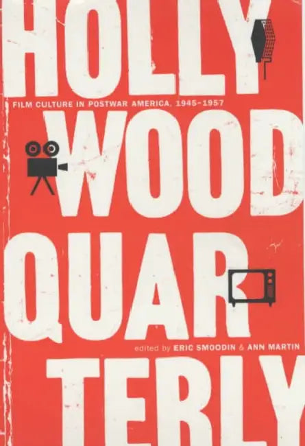 Buy Hollywood Quarterly (English, Eric Smoodin | Ann Martin) Online at Best Price - BookBajar