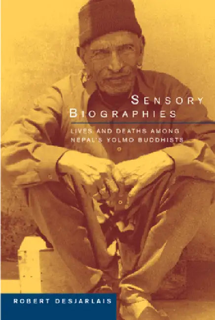Buy Sensory Biographies (English, Robert R. Desjarlais) Online at Best Price - BookBajar