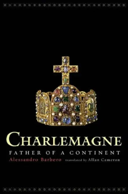 Buy Charlemagne (English, Alessandro Barbero | Allan Cameron) Online at Best Price - BookBajar