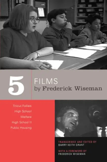 Buy Five Films by Frederick Wiseman (English, Frederick Wiseman | Barry Keith Grant | Frederick Wiseman) Online at Best Price - BookBajar