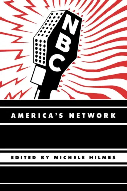 Buy NBC: America's Network (English, Michele Hilmes) Online at Best Price - BookBajar