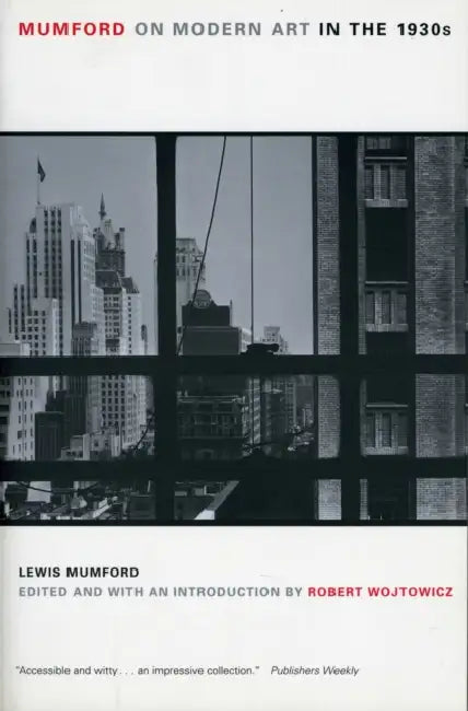 Buy Mumford on Modern Art in the 1930s (English, Robert Mumford | Robert Wojtowicz) Online at Best Price - BookBajar