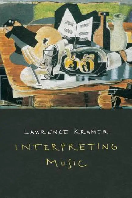 Buy Interpreting Music (English, Lawrence Kramer) Online at Best Price - BookBajar