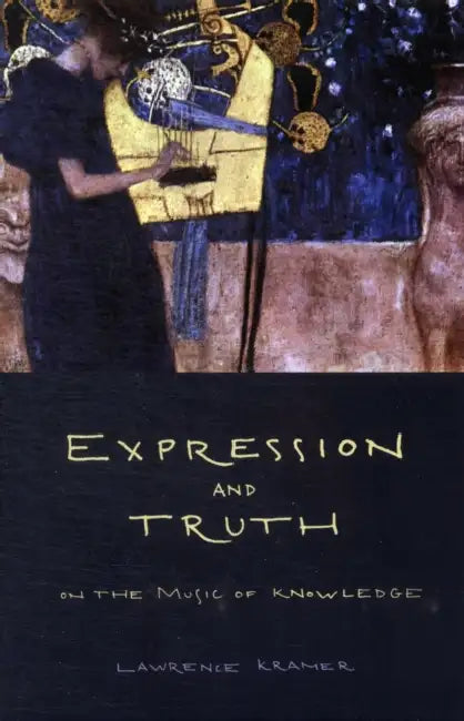 Buy Expression and Truth (English, Lawrence Kramer) Online at Best Price - BookBajar