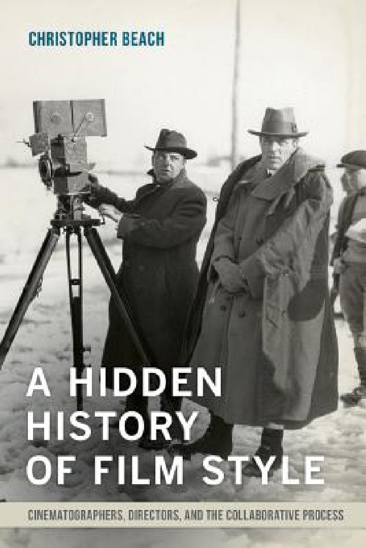 Buy A Hidden History of Film Style (English, Christopher Beach) Online at Best Price - BookBajar