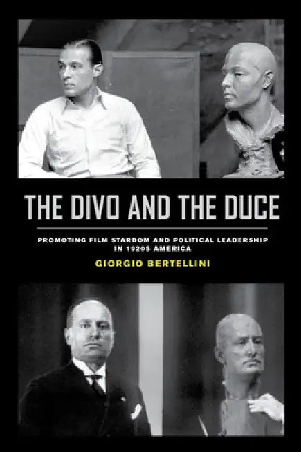 Buy The Divo and the Duce (English, Giorgio Bertellini) Online at Best Price - BookBajar