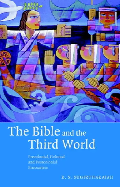 The Bible and the Third World (English, R. S. Sugirtharajah) - Image 1 - BookBajar