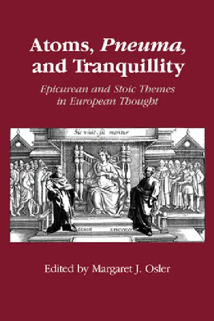 Atoms, Pneuma, and Tranquillity (English, Margaret J. Osler) - Image 1 - BookBajar