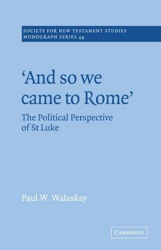 Buy 'And So We Came to Rome ' (English, Paul W. Walaskay | John Court) Online at Best Price - BookBajar