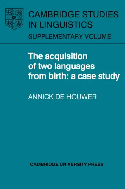 Buy The Acquisition of Two Languages from Birth (English, Annick de Houwer | Annick De Houwer | Houwer Annick de) Online at Best Price - BookBajar