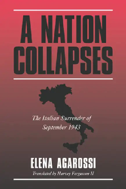 A Nation Collapses (English, Elena Aga Rossi | II Fergusson Harvey) - Image 1 - BookBajar
