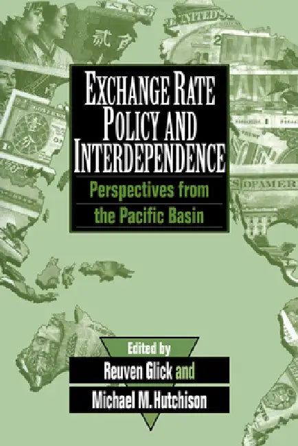 Buy Exchange Rate Policy and Interdependence (English, Reuven Glick | Michael M. Hutchison) Online at Best Price - BookBajar