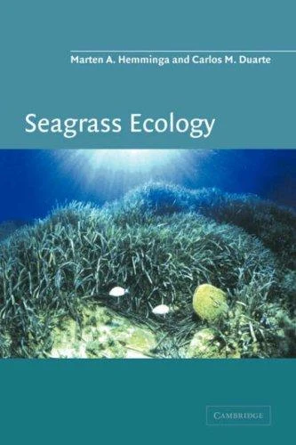 Buy Seagrass Ecology (English, Marten A. Hemminga | Carlos M. Duarte | Hemminga Marten a.) Online at Best Price - BookBajar