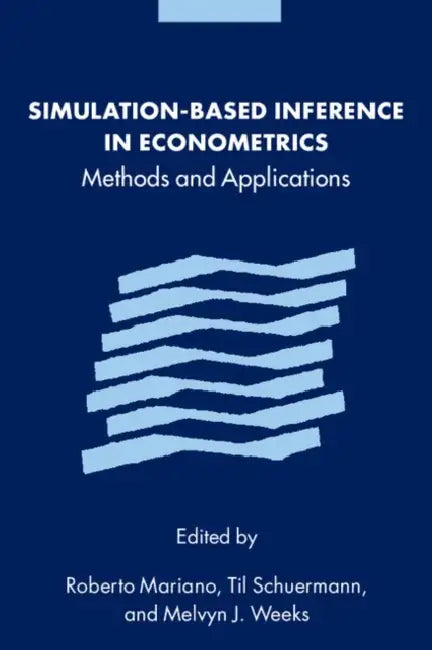 Buy Simulation-Based Inference in Econometrics (English, Roberto Mariano | Til Schuermann | Melvyn J. Weeks) Online at Best Price - BookBajar