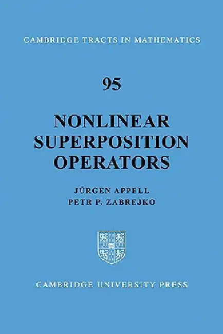 Buy Nonlinear Superposition Operators (English, Jurgen Appell | Petr P. Zabrejko | J. Rgen Appell) Online at Best Price - BookBajar