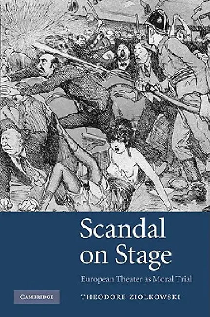 Scandal on Stage (English, Theodore Ziolkowski) - Image 1 - BookBajar
