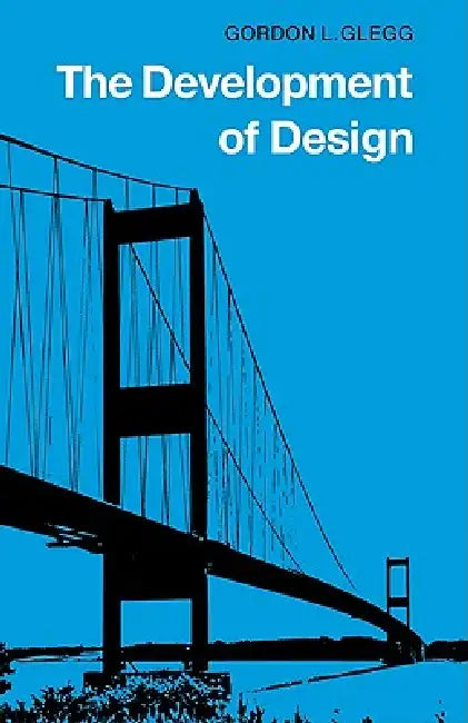 Buy The Development of Design (English, Gordon L. Glegg) Online at Best Price - BookBajar