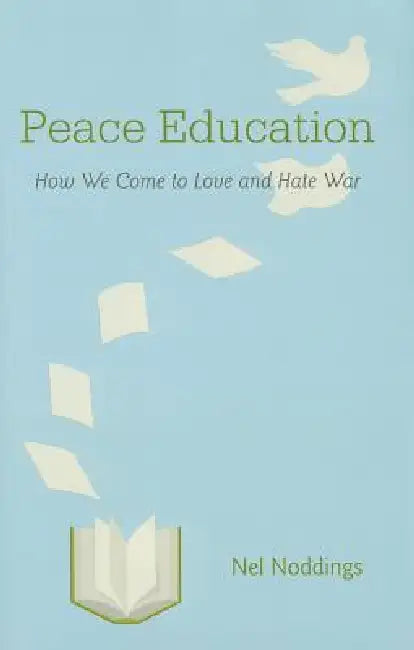 Buy Peace Education (English, Nel Noddings) Online at Best Price - BookBajar