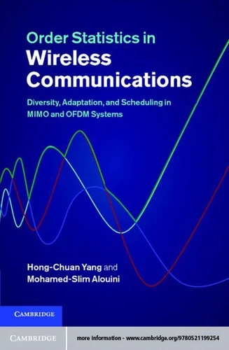 Order Statistics in Wireless Communications (English, Hong-Chuan Yang | Mohamed-Slim Alouini) - Image 1 - BookBajar