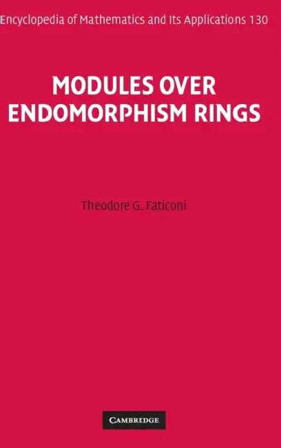 Buy Modules over Endomorphism Rings (English, Theodore G. Faticoni) Online at Best Price - BookBajar
