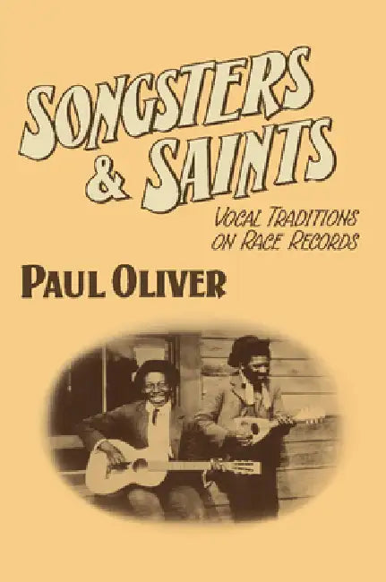 Songsters and Saints (English, Paul Oliver) - Image 1 - BookBajar