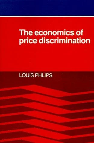 Buy The Economics of Price Discrimination (English, Louis Phlips | Louis Phlips) Online at Best Price - BookBajar