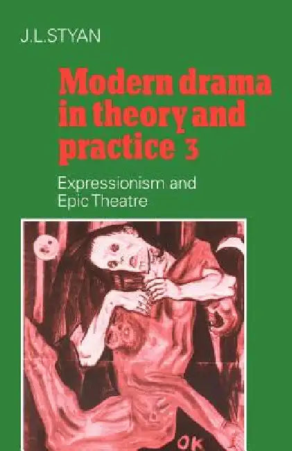 Buy Modern Drama in Theory and Practice (English, J. L. Styan) Online at Best Price - BookBajar