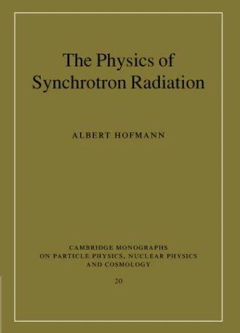 Buy The Physics of Synchrotron Radiation (English, Albert Hofmann) Online at Best Price - BookBajar