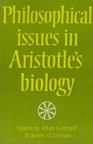 Buy Philosophical Issues in Aristotle's Biology (English, Allan Gotthelf | James G. Lennox) Online at Best Price - BookBajar