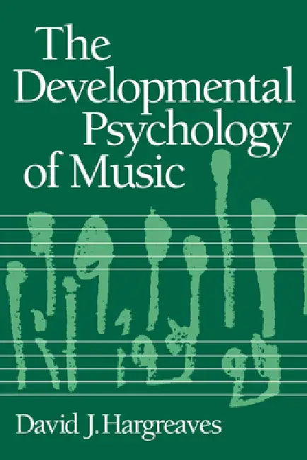 Buy The Developmental Psychology of Music (English, David J. Hargreaves) Online at Best Price - BookBajar