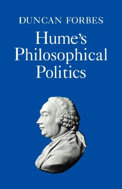Buy Hume's Philosophical Politics (English, Duncan Forbes | Forbes Duncan) Online at Best Price - BookBajar