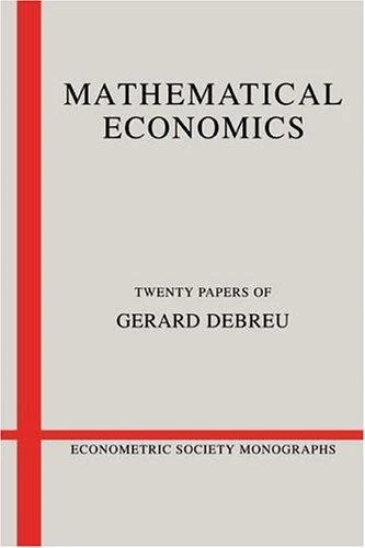Buy Mathematical Economics (English, Gerard Debreu | Andrew Chesher | Matthew Jackson) Online at Best Price - BookBajar