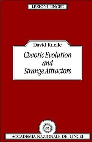 Buy Chaotic Evolution and Strange Attractors (English, David Ruelle | D. Ruelle | Luigi A. Radicati Di Brozolo) Online at Best Price - BookBajar