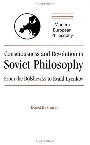 Buy Consciousness and Revolution in Soviet Philosophy (English, David Bakhurst) Online at Best Price - BookBajar