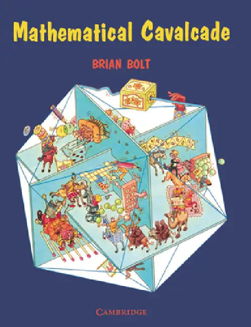Mathematical Cavalcade (English, Brian Bolt) - Image 1 - BookBajar