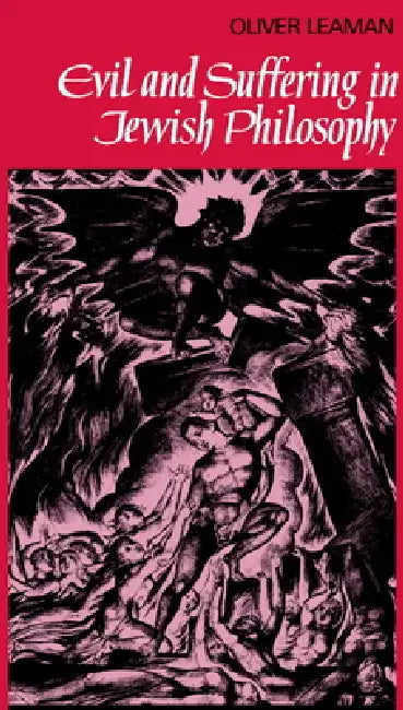 Buy Evil and Suffering in Jewish Philosophy (English, Oliver Leaman | Oliver Leamen | John Clayton) Online at Best Price - BookBajar