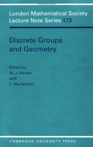 Buy Discrete Groups and Geometry (English, W. J. Harvey | Cheryl MacLachlan | C. MacLachlan) Online at Best Price - BookBajar