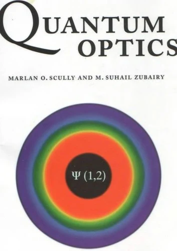Buy Quantum Optics (English, Marlan O. Scully | Scully | Muhammad Suhail Zubairy) Online at Best Price - BookBajar
