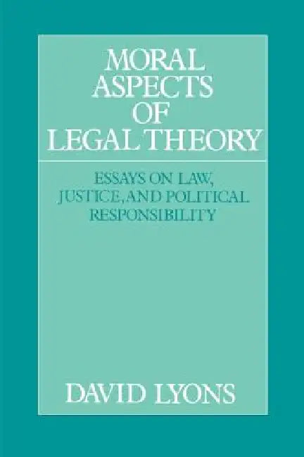 Buy Moral Aspects of Legal Theory (English, David Lyons) Online at Best Price - BookBajar