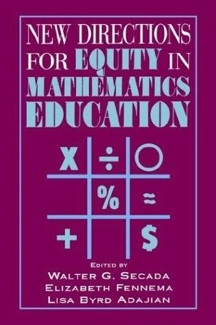 Buy New Directions for Equity in Mathematics Education (English, W. Secada | Walter G. Secada | Lisa Byrd) Online at Best Price - BookBajar