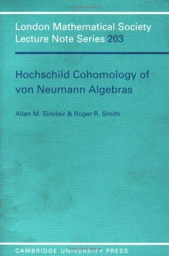 Buy Hochschild Cohomology of Von Neumann Algebras (English, A. Sinclair | Roger R. Smith | Allan M. Sinclair) Online at Best Price - BookBajar