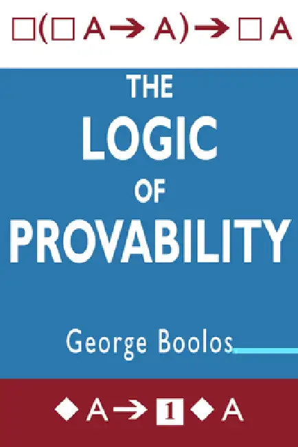 The Logic of Provability (English, George S. Boolos | Boolos George S.) - Image 1 - BookBajar