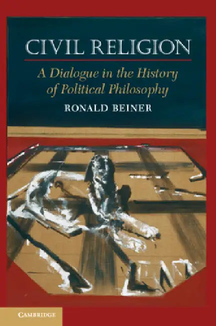 Civil Religion (English, Ronald Beiner) - Image 1 - BookBajar